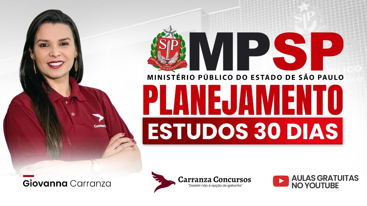 Concurso MPSP: Planejamento de Estudos para 30 Dias - Acelere sua Aprovação!