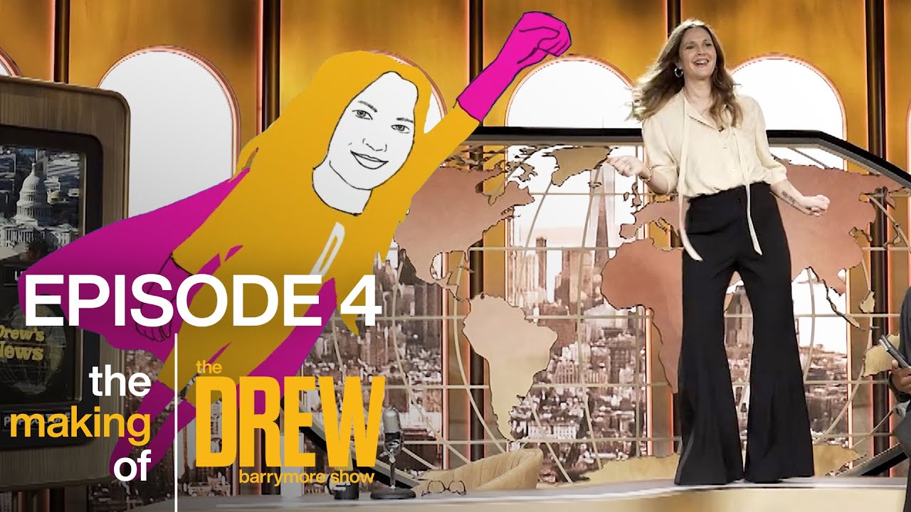 The Making of The Drew Barrymore Show - Episode 4
