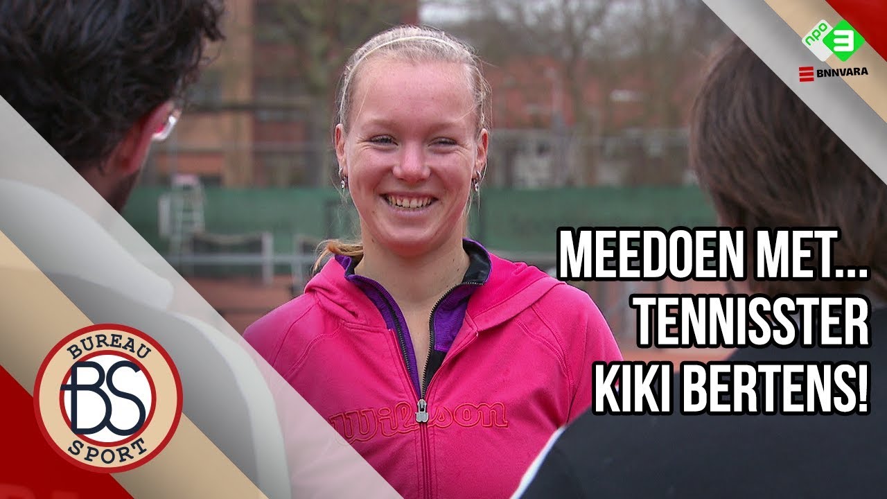 Meedoen met...tennisster Kiki Bertens