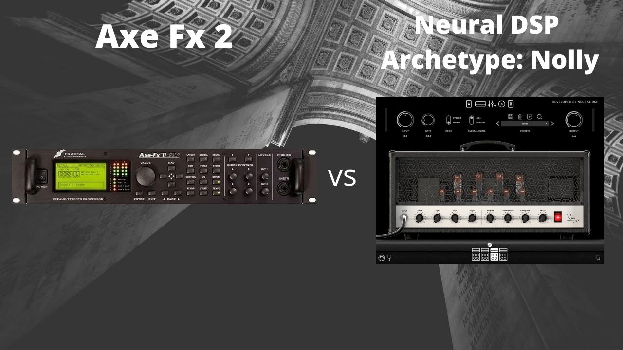 Axe Fx 2 vs Neural DSP Archetype: Nolly - Metal