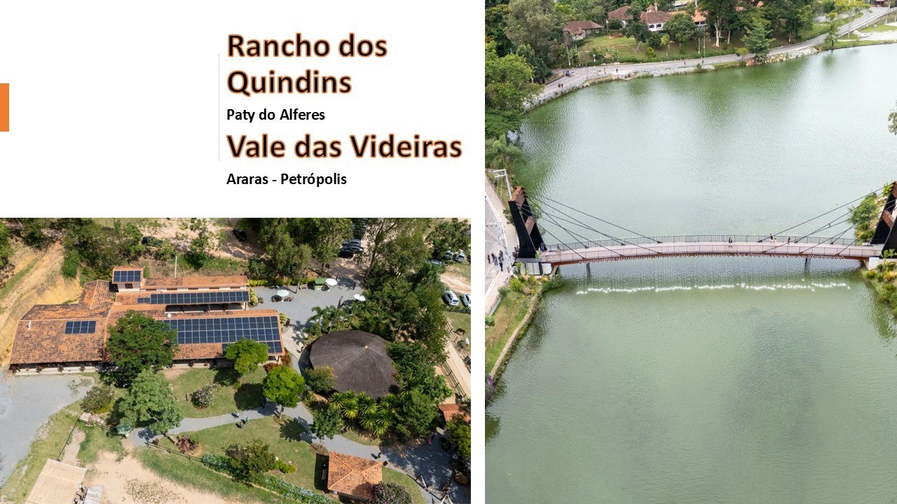 Rancho dos Quindins - Paty do Alferes e Vale das Videiras em Araras