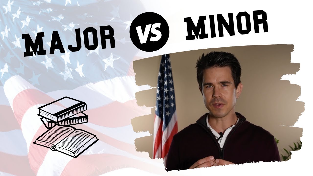 What is the difference between Major and Minor?