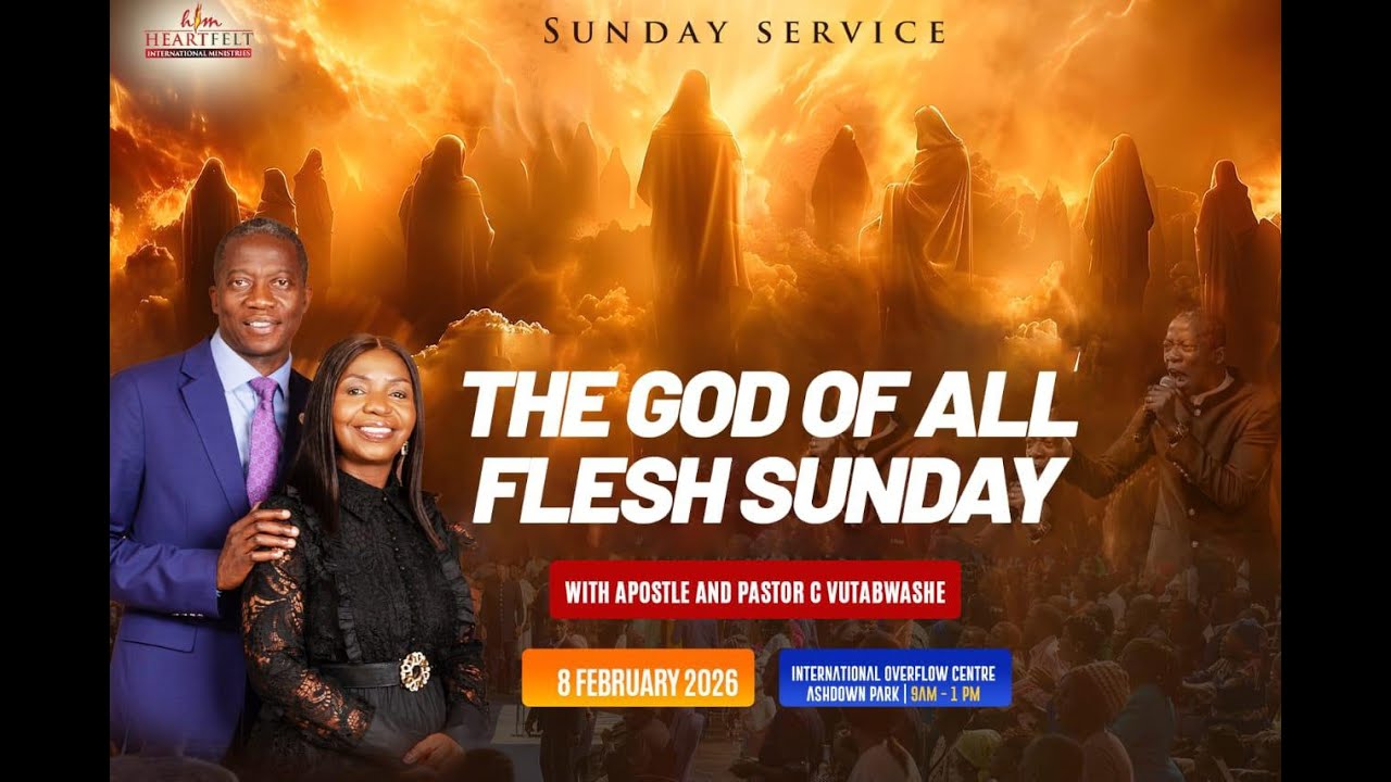 The God of All Flesh Sunday |  With Apostle & Pastor C Vutabwashe