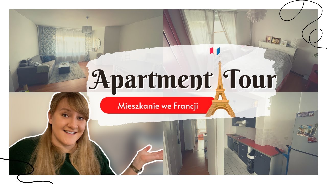 APARTMENT TOUR MIESZKANIA WE FRANCJI
