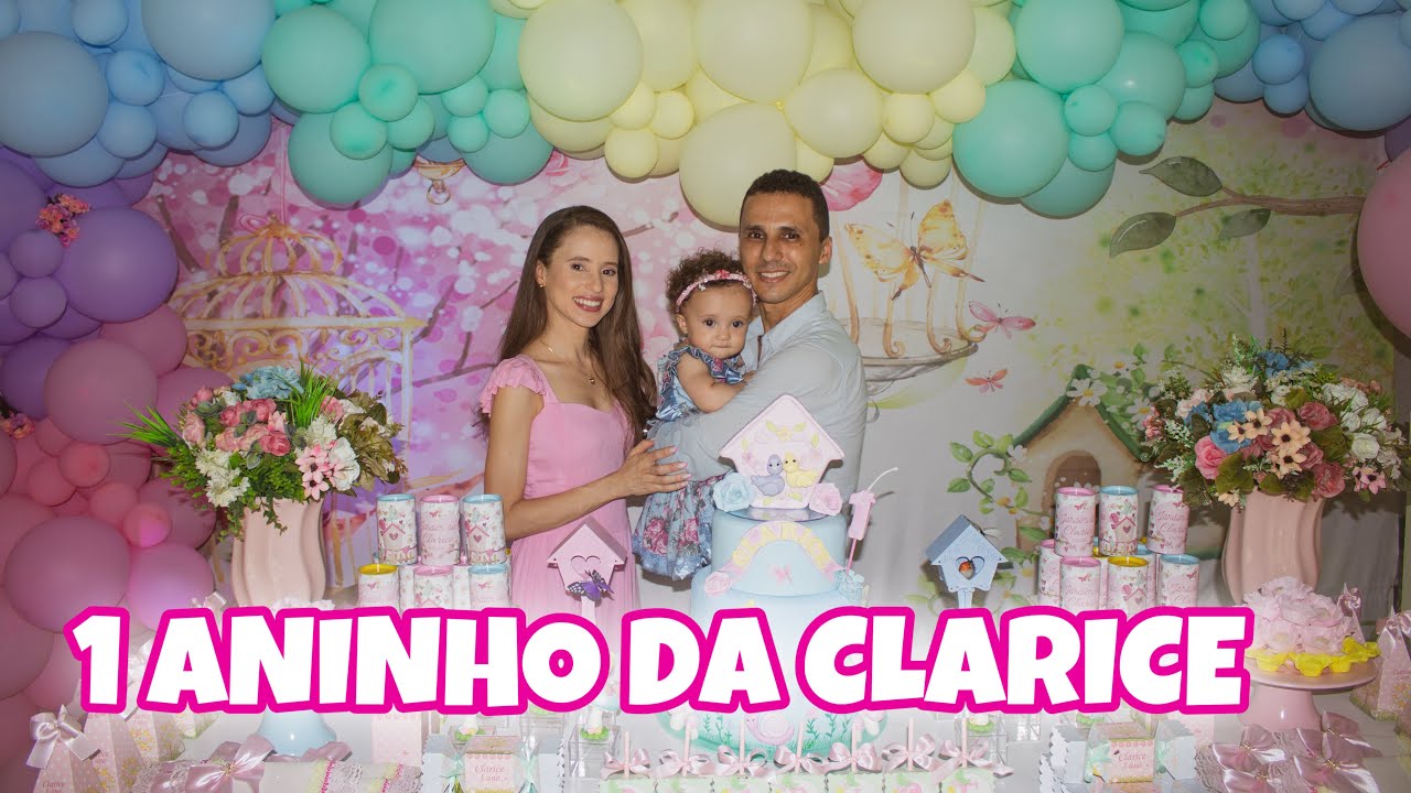 ANIVERSÁRIO DE 1 ANO DA BEBÊ CLARICE | Tema: JARDIM DA CLARICE