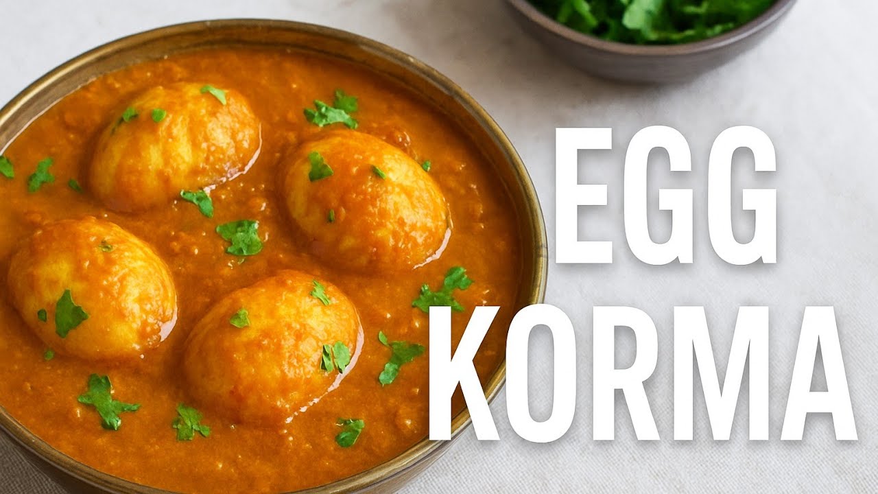 The Ultimate Dhaba Style Egg Korma recipe