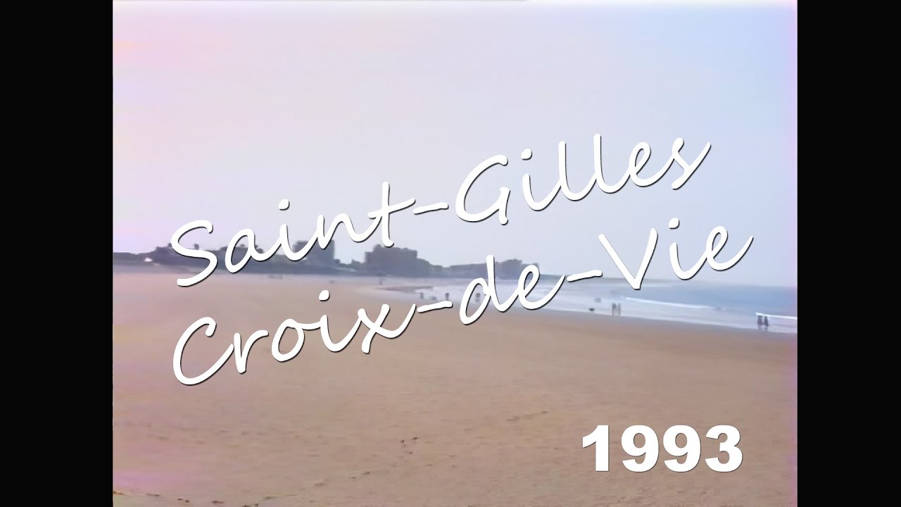Saint-Gilles-Croix-de-Vie en 1993