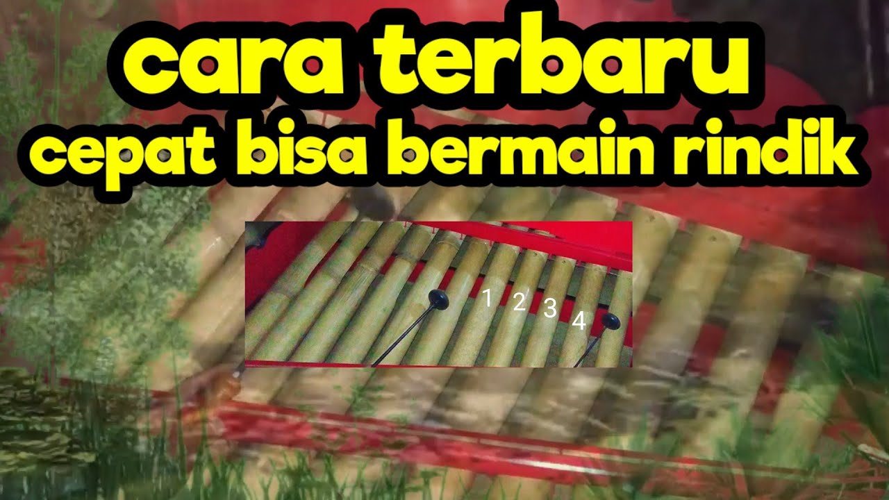 Tutorial Belajar Rindik Bali Terbaru • Belajar Rindik Untuk Pemula