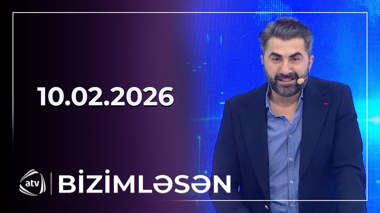 Bizimləsən / 10.02.2026
