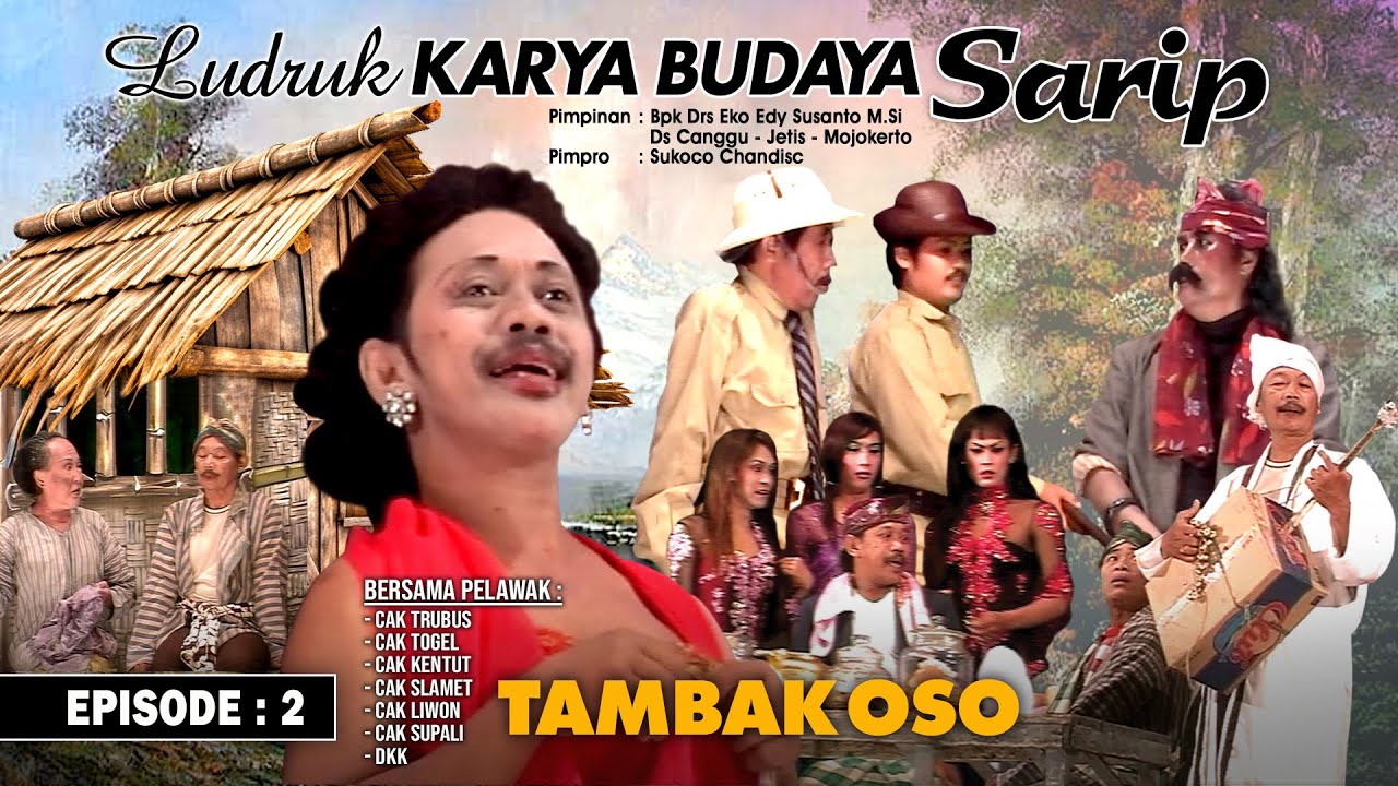 Ludruk Karya Budaya - Sarip |Episode 2| (Official Video)