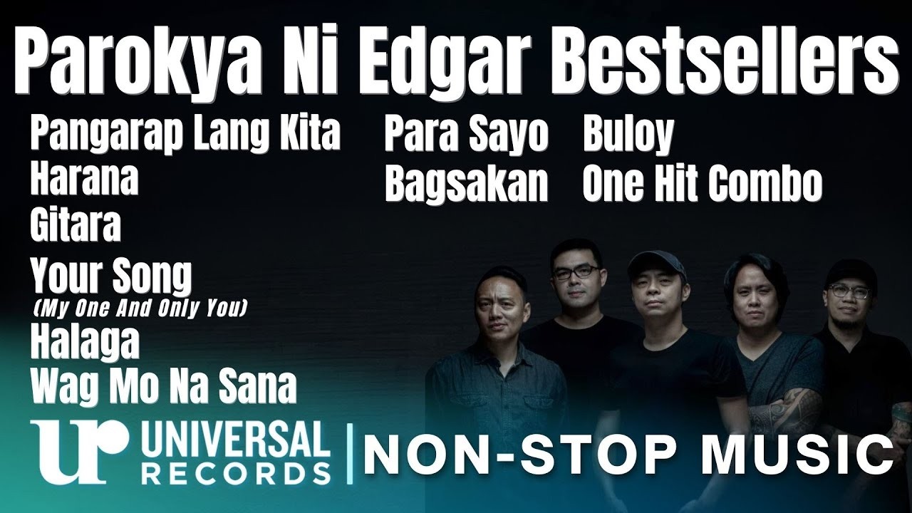Parokya Ni Edgar - Parokya Ni Edgar Bestsellers | Non-Stop Music
