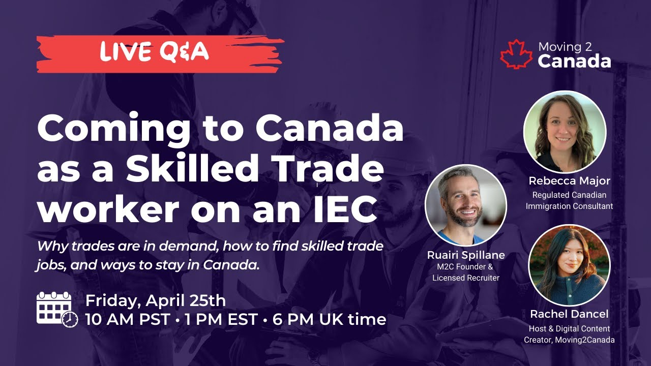 How to Come to Canada as a Skilled Trade Worker on an IEC