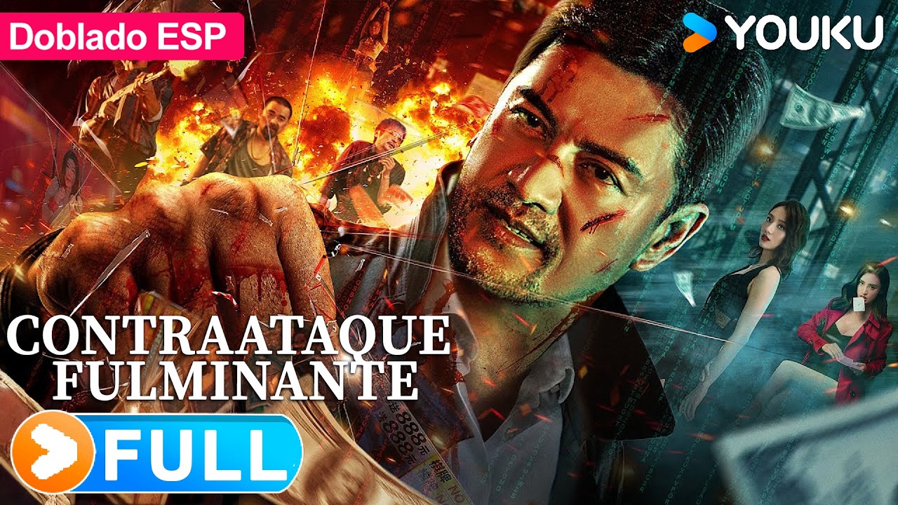🌟Película Doblada al español | Contraataque Fulminante | Quick Counterattack | Acción/Crimen | YOUKU