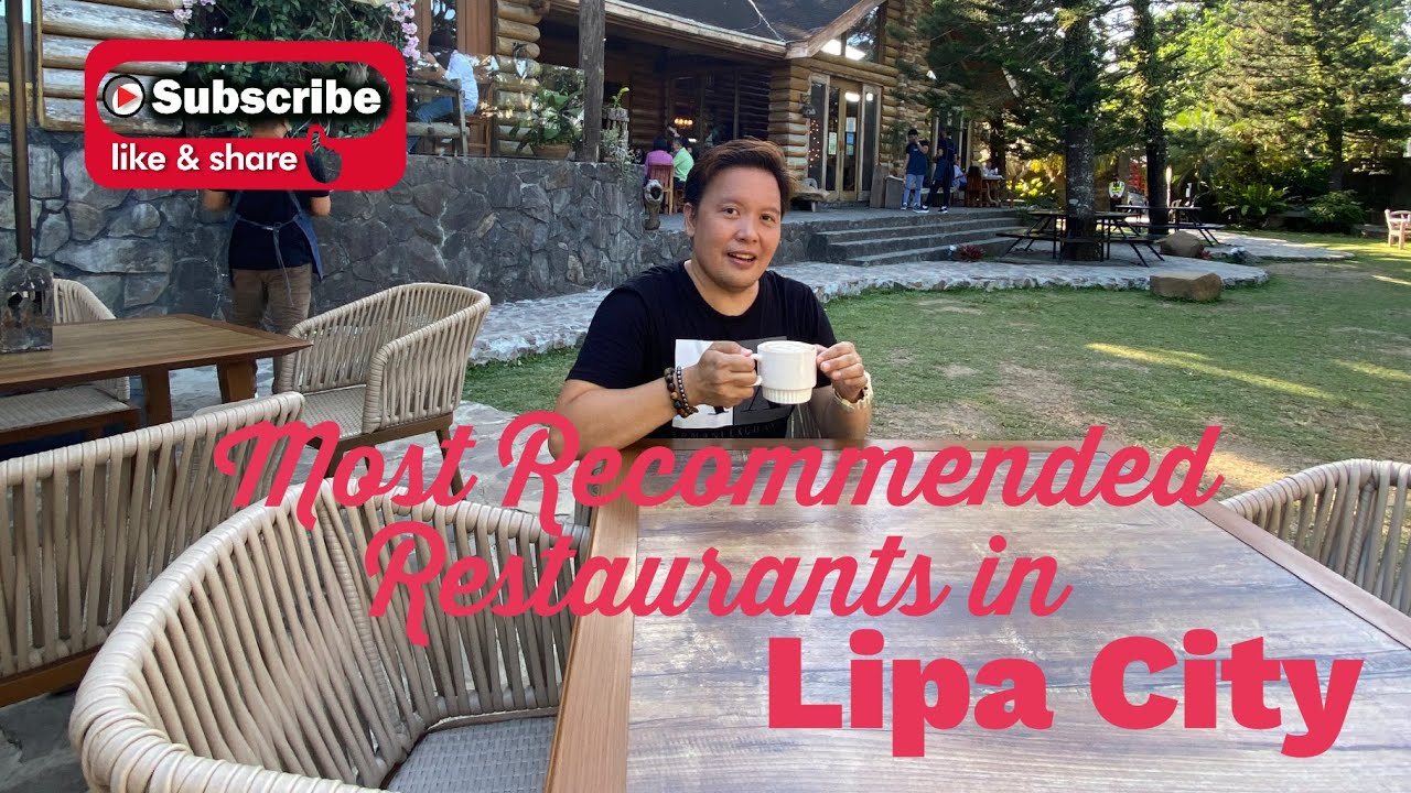 Most Recommended Restaurants in Lipa City / Saan ga masarap kumain na Restaurant sa #LipaCity
