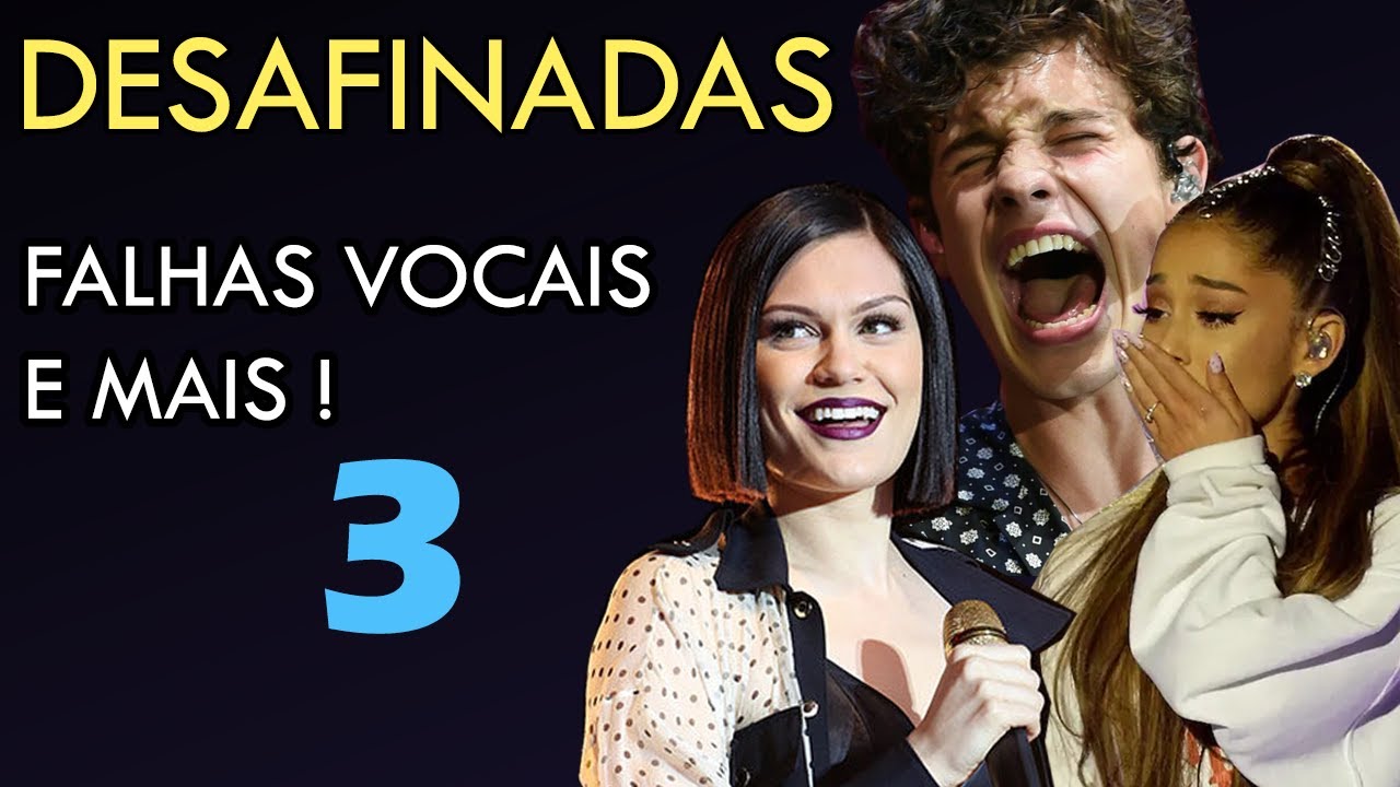 DESAFINADAS, FALHAS VOCAIS, PERDENDO O TOM E MAIS (Parte 3)