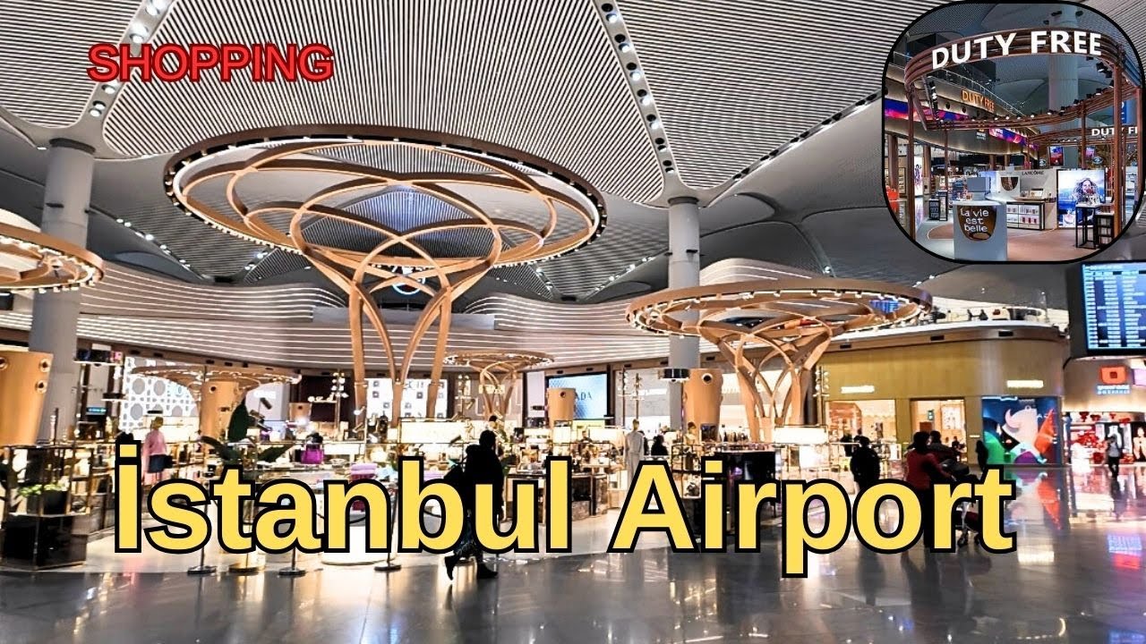 İstanbul Airport Walking Tour 2024 Duty Free Shopping Turkey