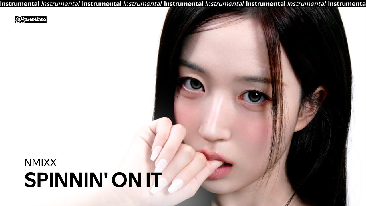 NMIXX – SPINNIN' ON IT | Instrumental