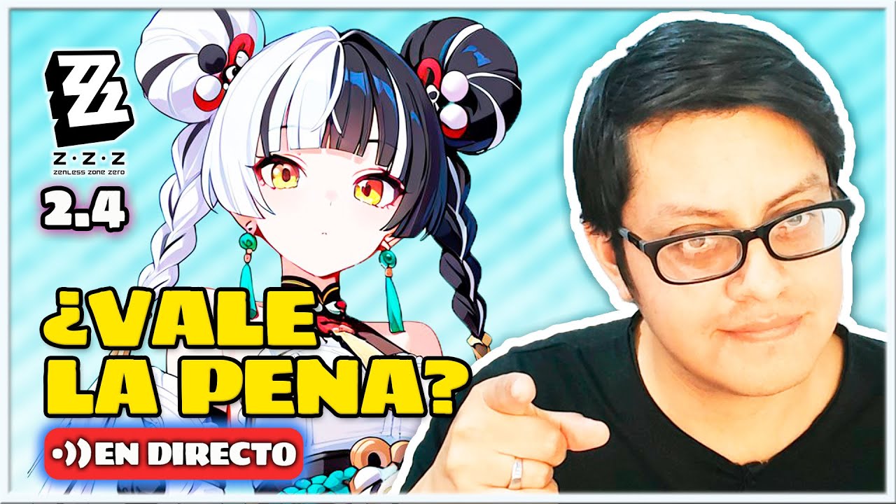 ¿VALE LA PENA LA 2.4? Reacciono EN VIVO a Zenless Zone Zero | iWillyGGacha