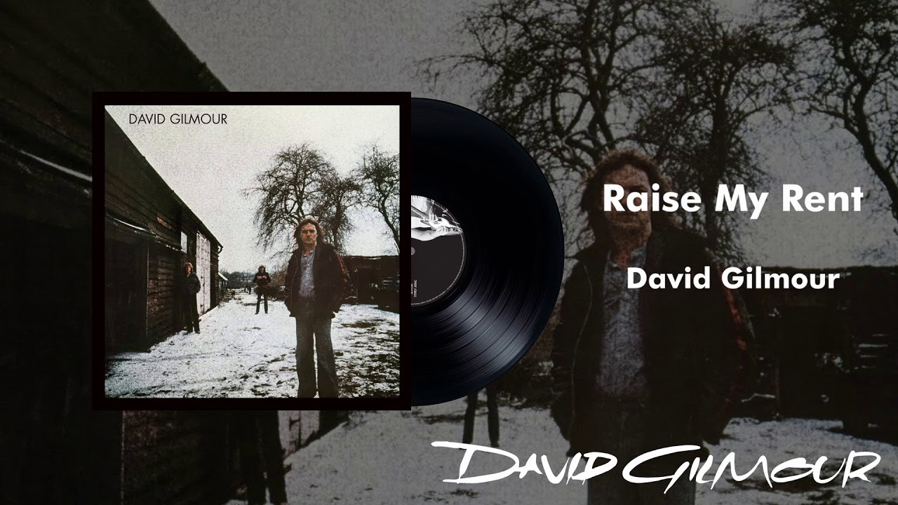 David Gilmour - Raise My Rent (Official Audio)