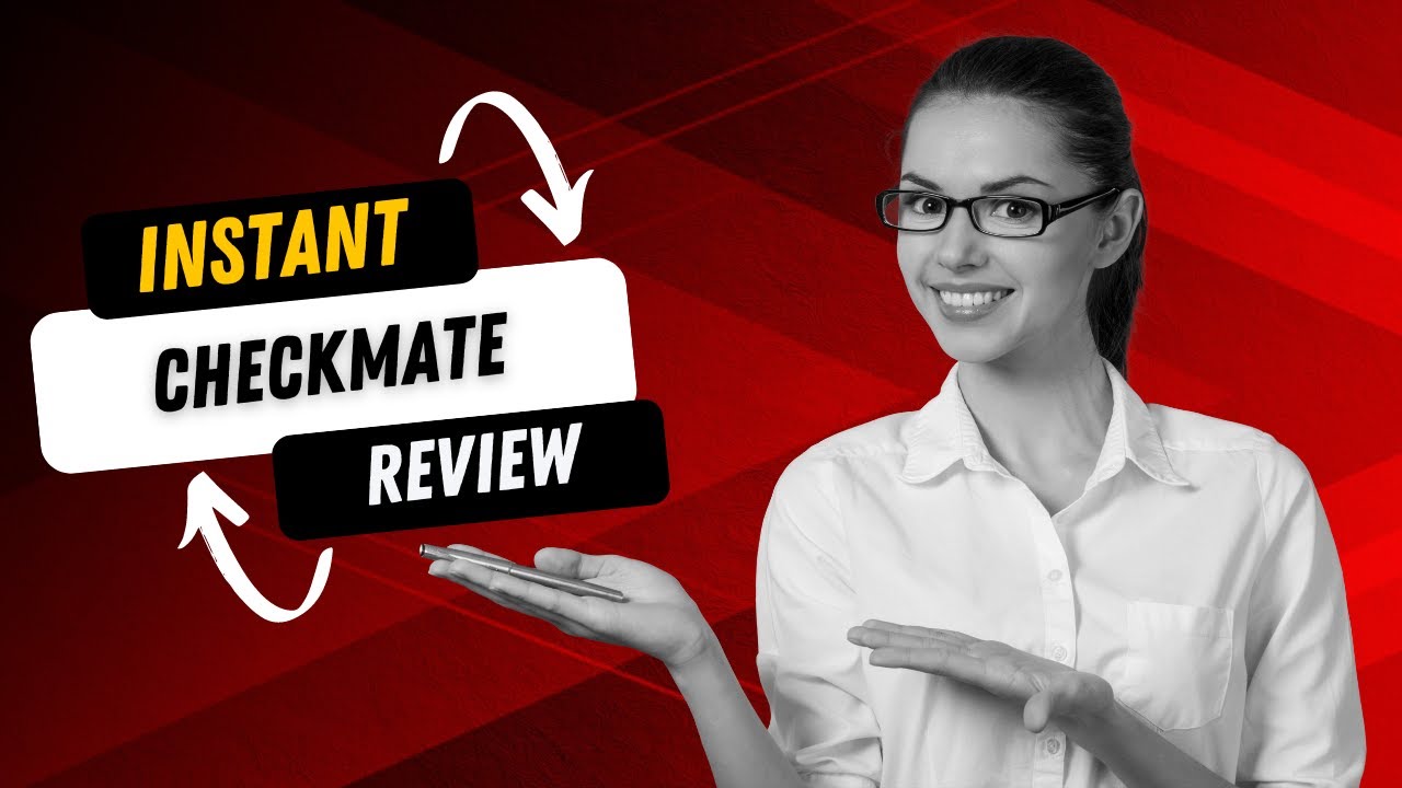 Instant Checkmate Review