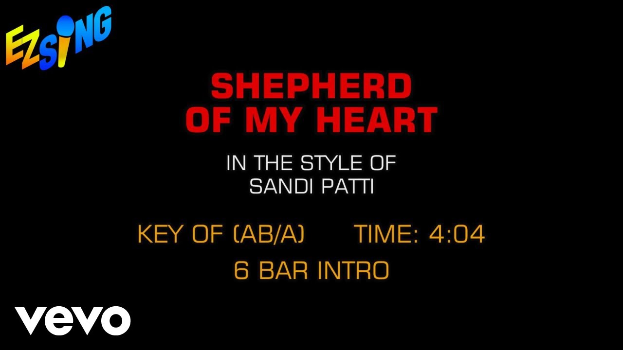 Sandi Patti - Shepherd Of My Heart (Karaoke)
