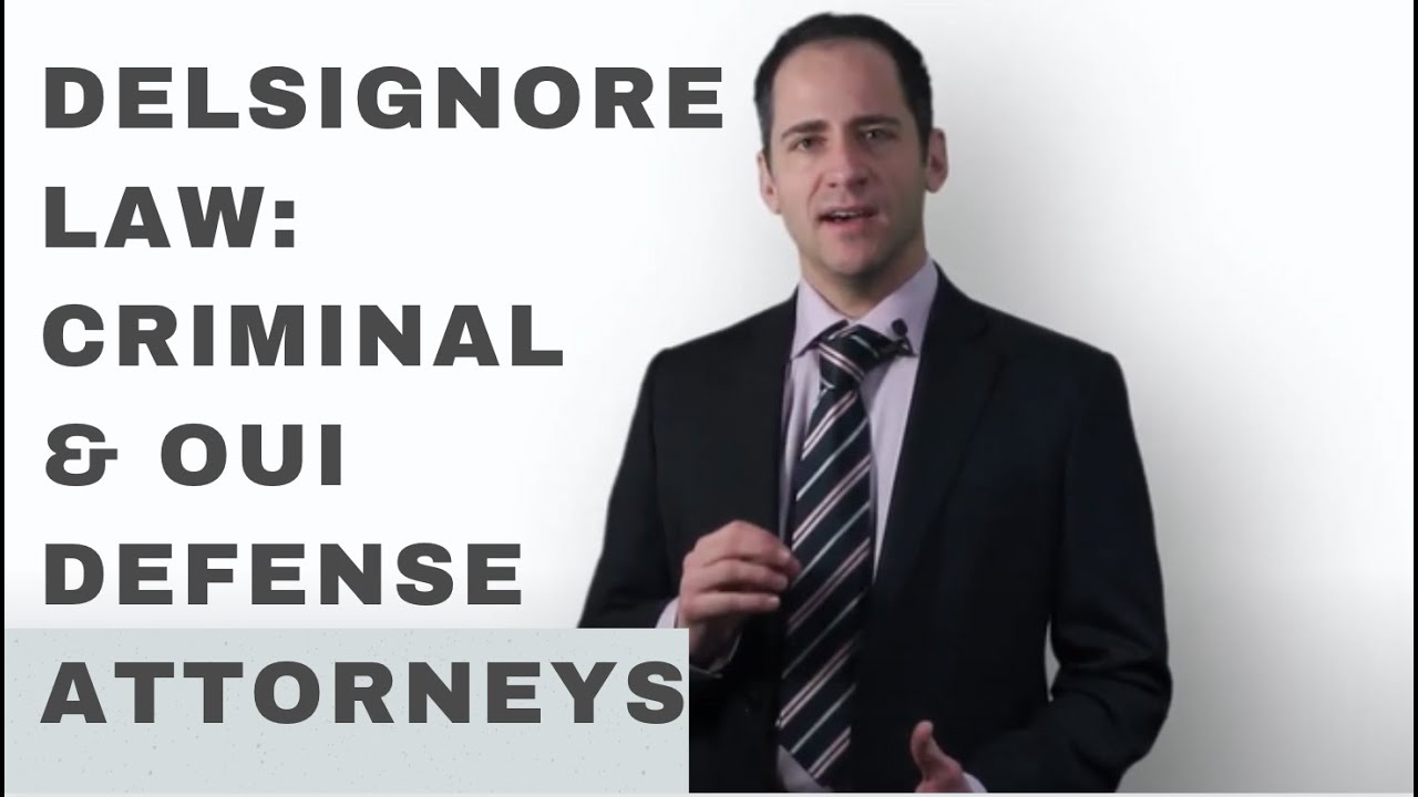 DelSignore Law defending OUI cases in Massachusetts for over 20 years