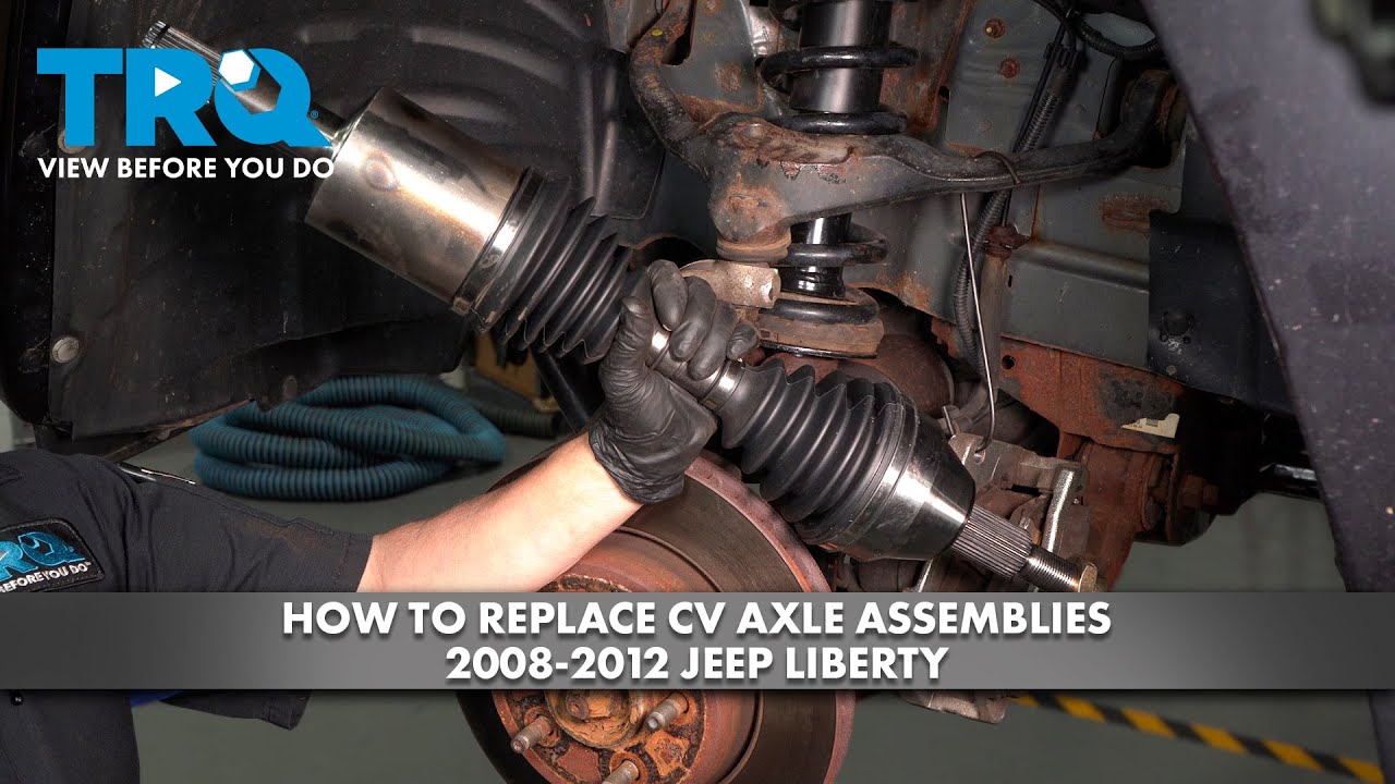How to Replace Front CV Axle Assemblies 2008-2012 Jeep Liberty