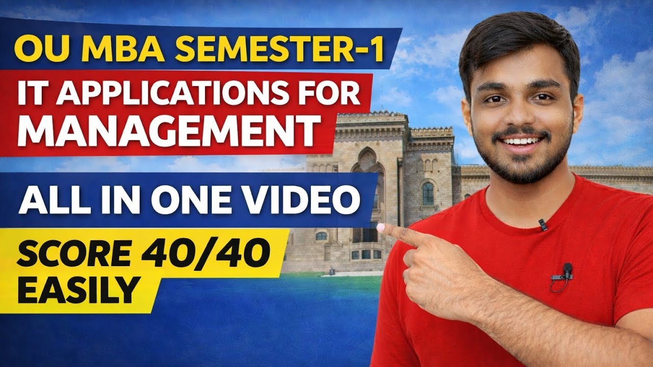 OU MBA SEM-1 IT Applications | Score 40/40 Easily in One Video 🔥 @santhoshbachuwar2987