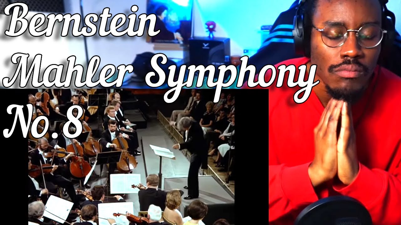 Bernstein presents Mahler Symphony 8 - Classical Music Reaction