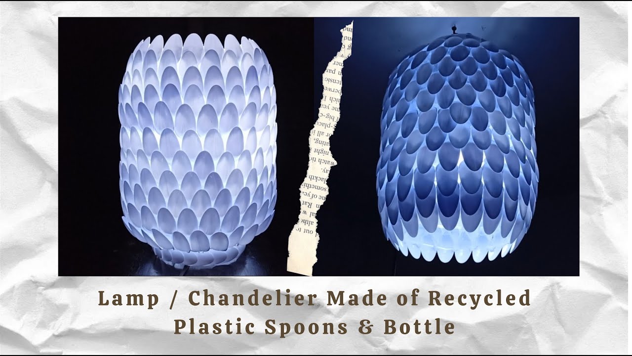 Lamp / Chandelier Made of Recycled Plastic Spoons & Bottle