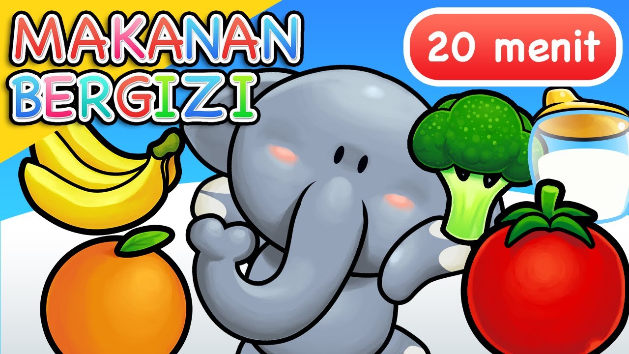 Lagu PAUD Tema Kebutuhanku | Makanan Bergizi
