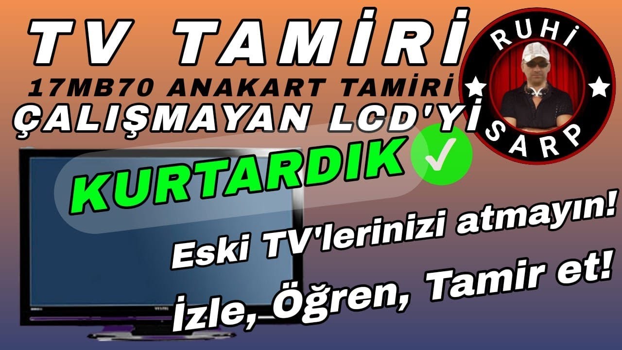 TV TAMİRİ ÇALIŞMAYAN LCD TV Yİ KURTARDIK (TV repair)