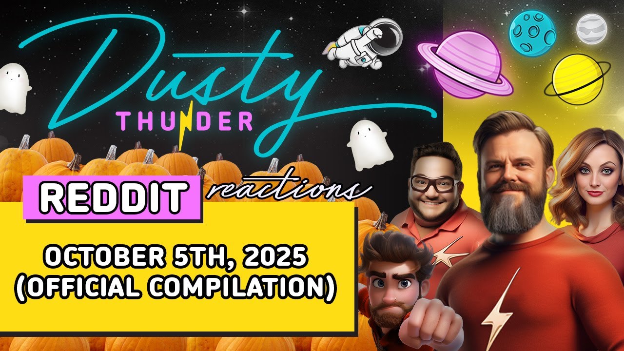 Dusty Thunder REDDIT STORYTIME (официальный сборник от 5 октября 2025 г.)