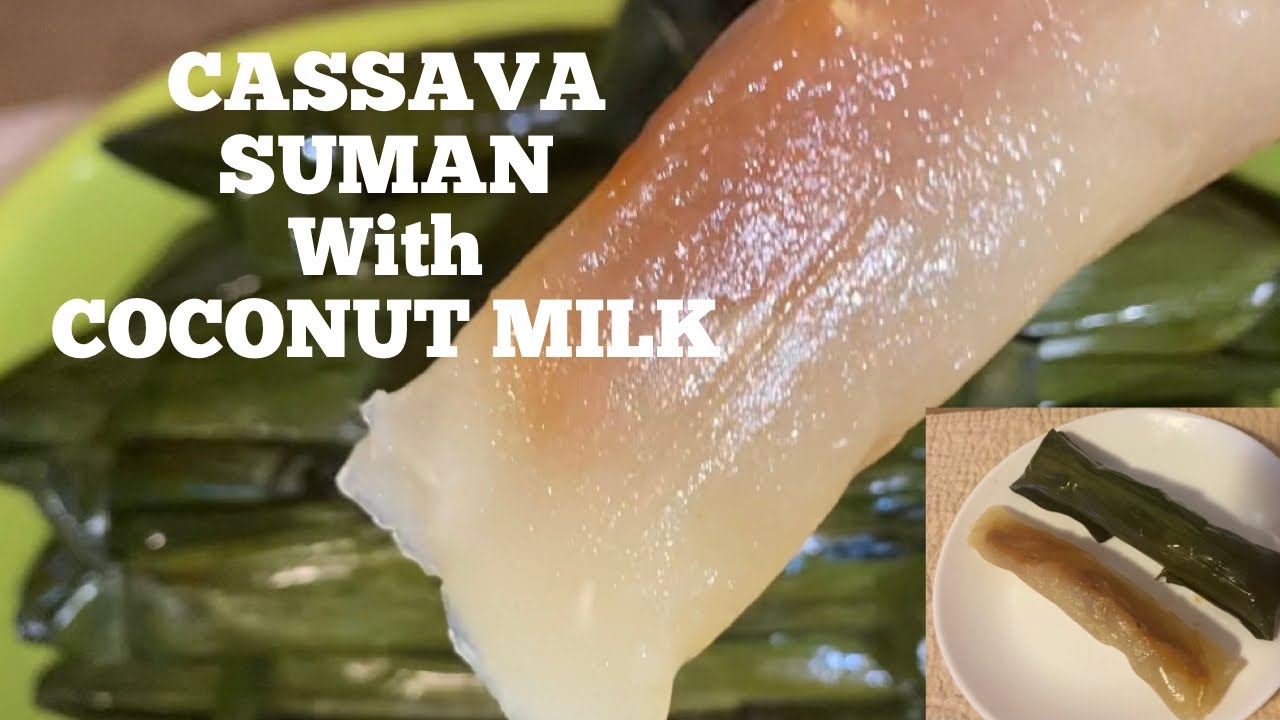 This Is How I Make Cassava Suman With Coconut Milk- It Tastes so Good
