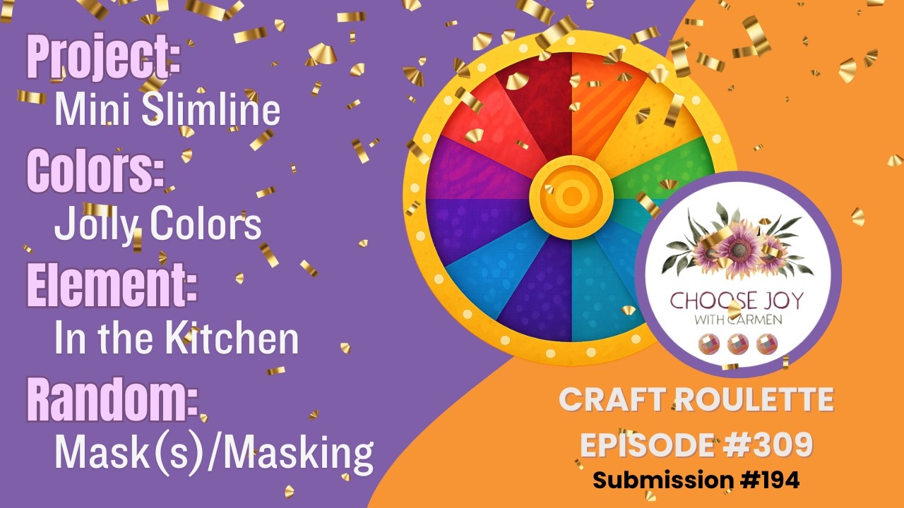 Craft Roulette - Episode 308 | #not2shabbyshop #SUYSJul2021
