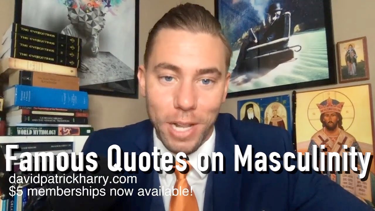 Famous Quotes about Manhood and Masculinity (clip)