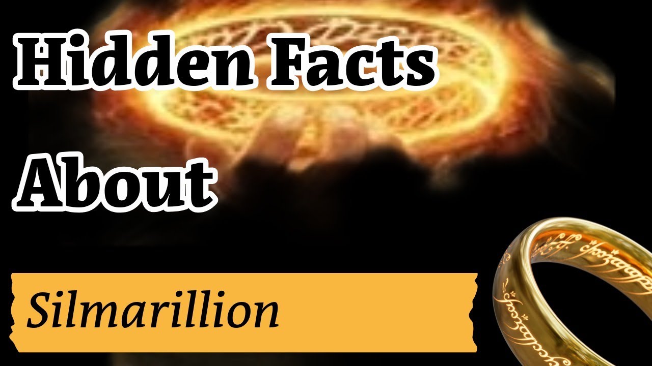 The Hidden History: How The Silmarillion Secretly Shaped LOTR