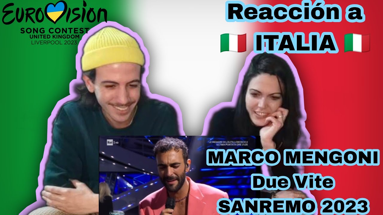 Reaction to ITALY 🇮🇹 Marco Mengoni - Due Vite SANREMO 2023 | Eurovision 2023 | REACCIÓN a Italia