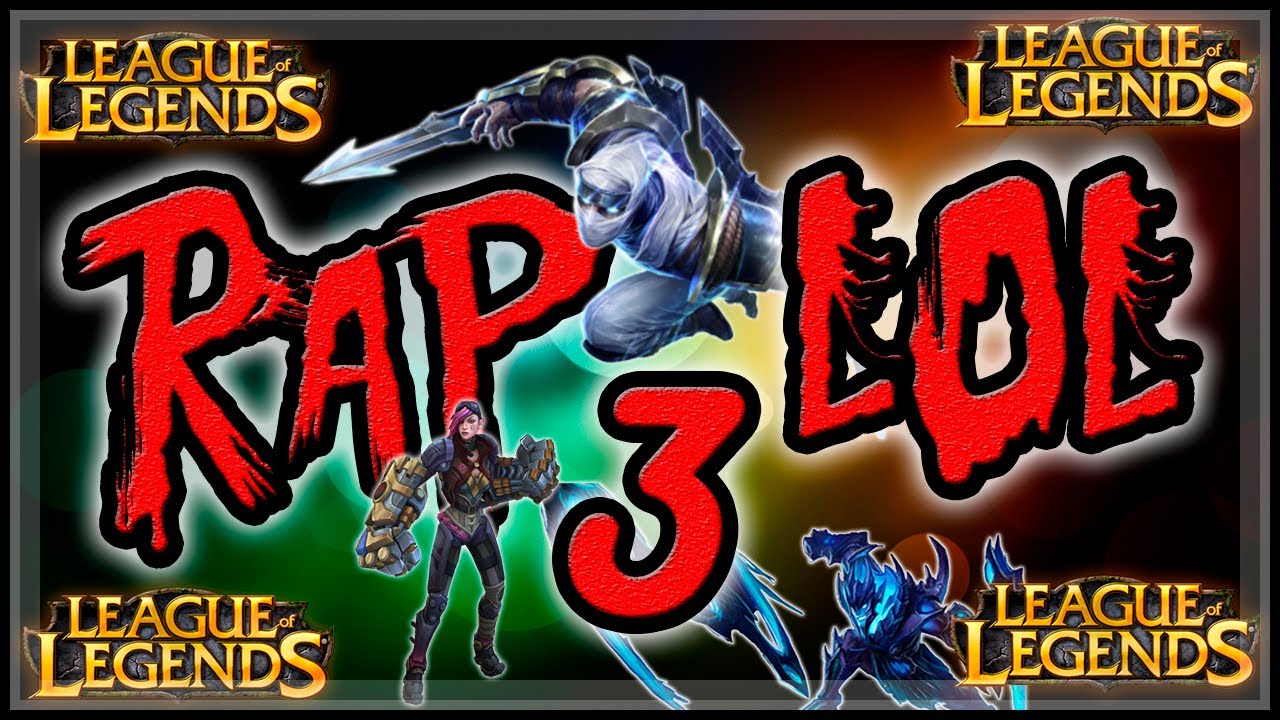 RAP DEL LOL 3 (SharknessBlood y Manbru)