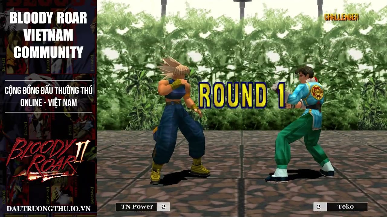 Bloody Roar 2 (ACP Mode): TN Power (Nam Nguyễn) vs Teko (Thành Công) - Đấu Trường Thú 2 Online