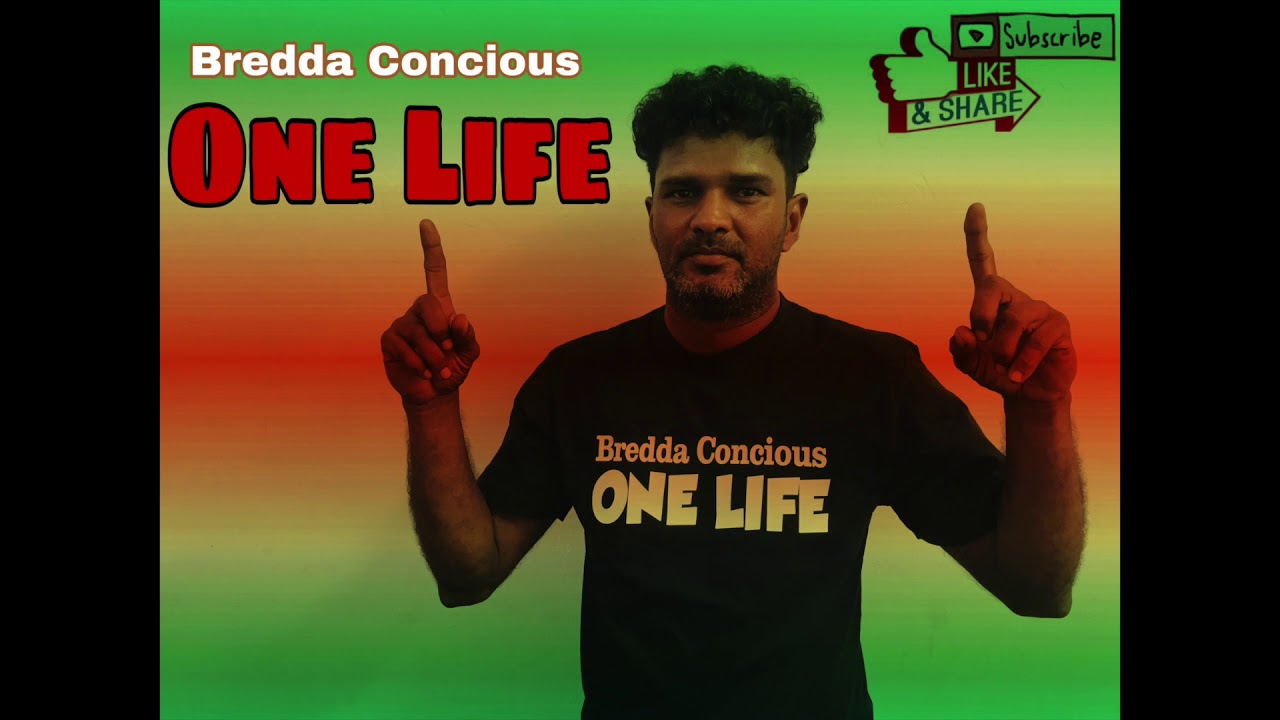 Bredda Concious | One Life | Gospel Dub | 2020