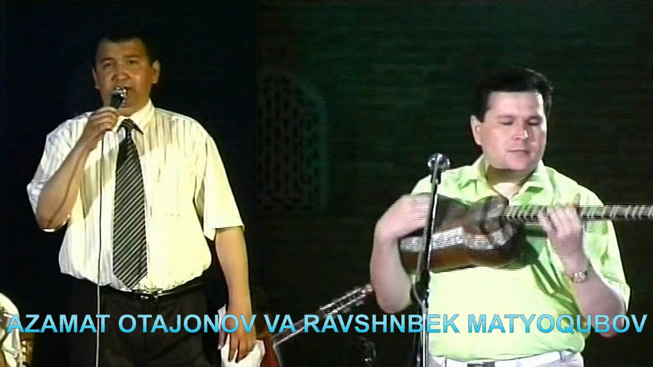 Azmat Otajonov va Ravshanbek Matyoqubov (Xivada Mumtoz Navolar)