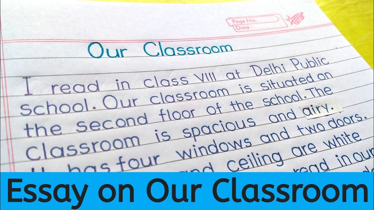 Our Classroom essay in English||English essay on Our Classroom||English essay writing||Let's Write||