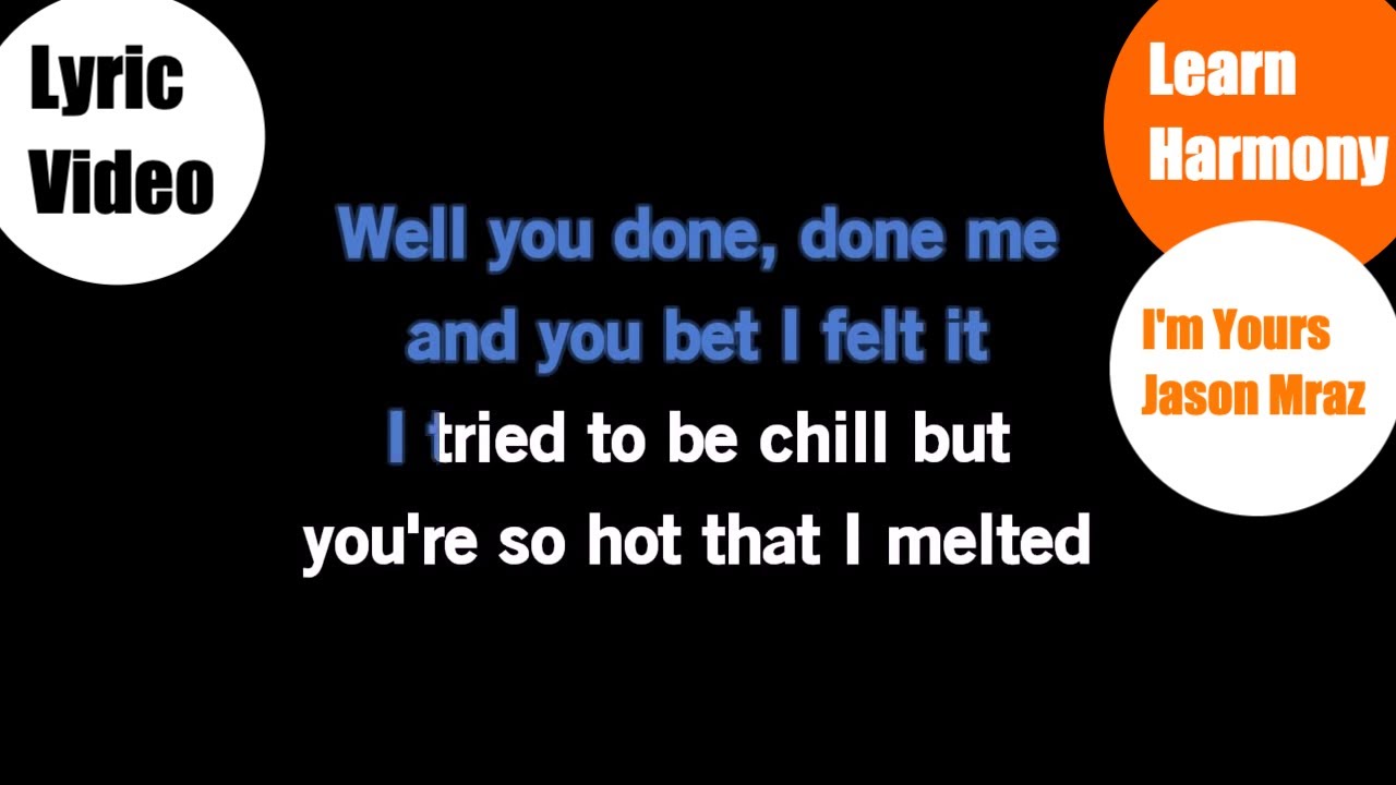 I'm Yours | Jason Mraz | Vocal harmony with lyrics