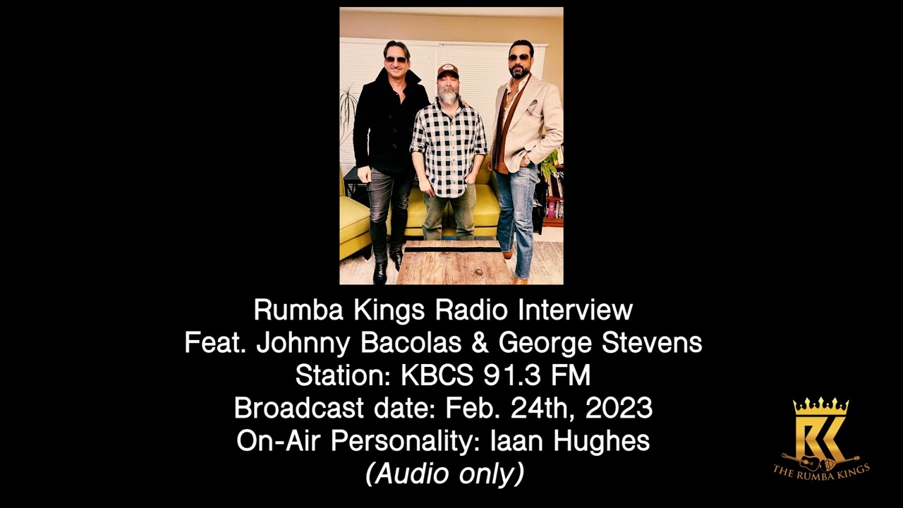 Rumba Kings -  Radio Interview on KBCS  - 02/24/2023