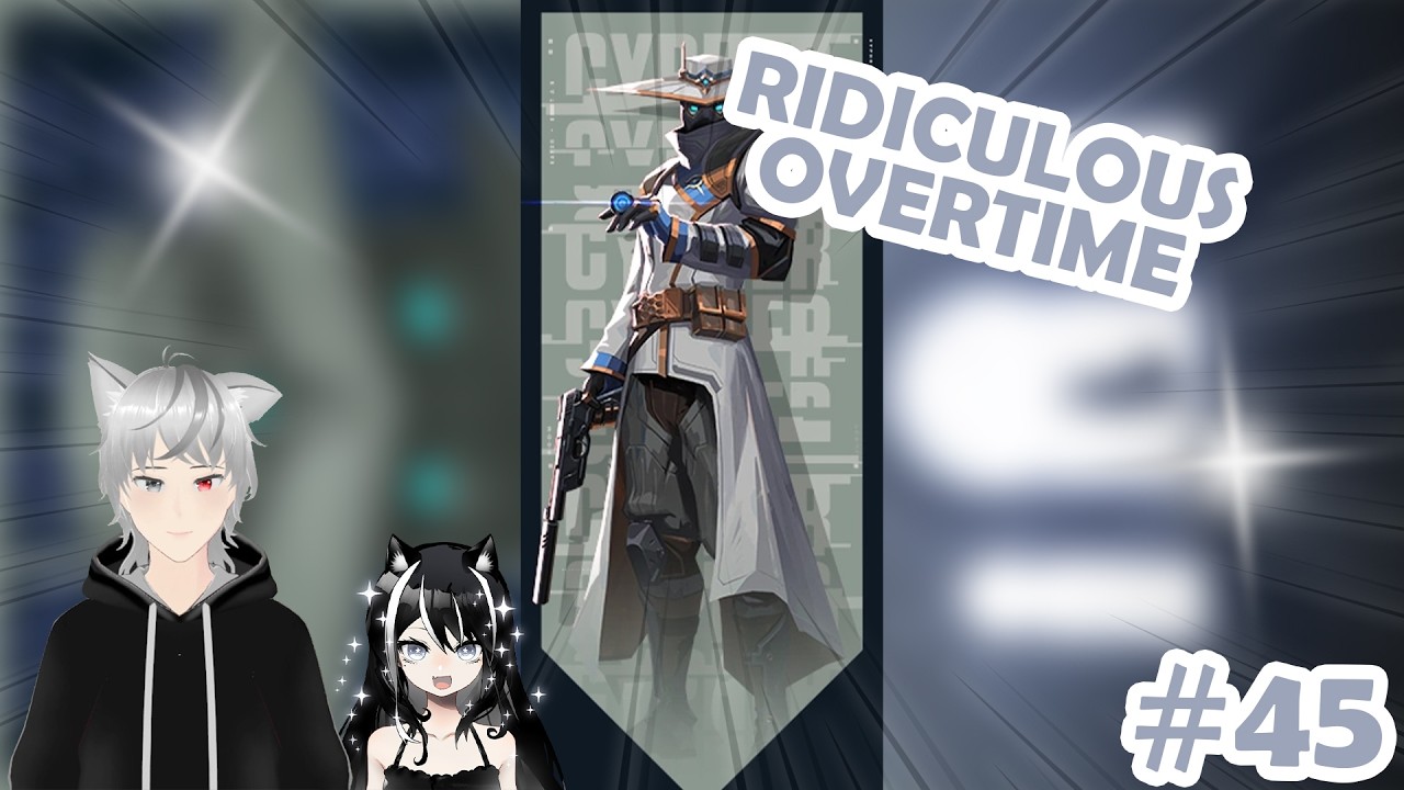 【Valorant】Getting tired of OTs :D | 45【Yuxiii Yanagi | EN/PH 】