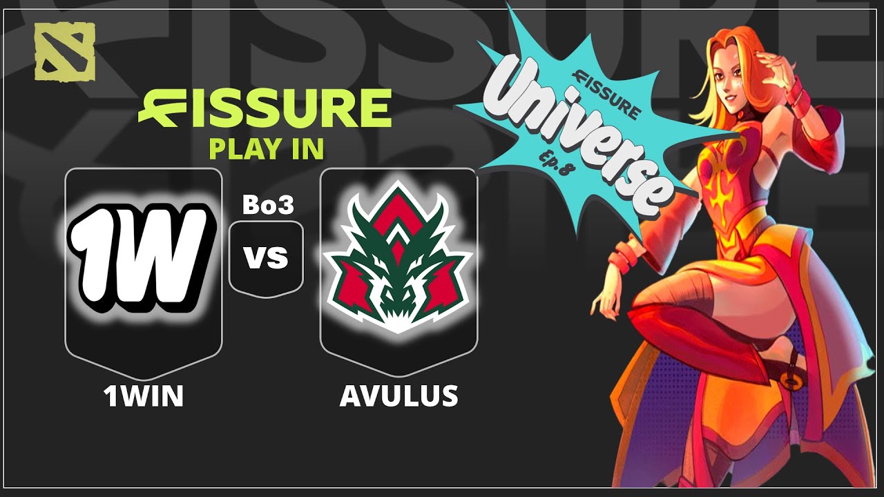 🔴[LIVE] 1WIN TEAM vs AVULUS | BO3 | FISSURE Universe: Episode 8 Play-In #dota2live
