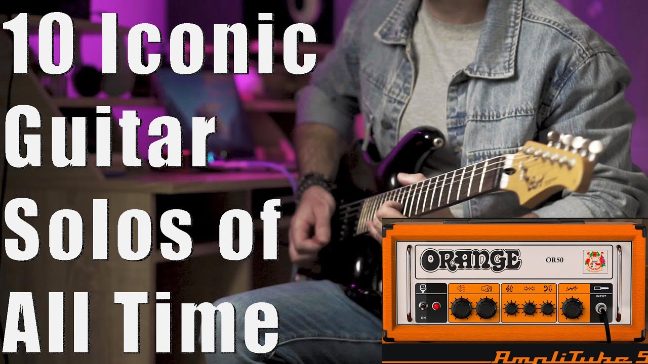 10 Iconic Guitar solos with Amplitube 5