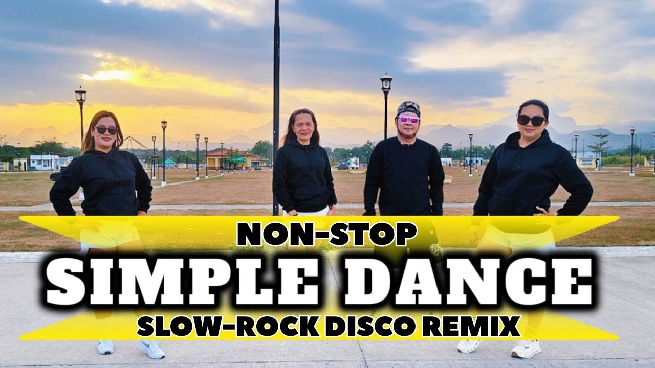 NONSTOP EASY DANCE | DANCE WORKOUT | SLOW ROCK - LOVE SONG DISCO REMIX | EASY ZUMBA | SIMPLE DANCE