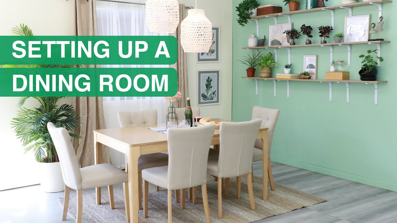 Setting up a Dining Room | MF Home TV